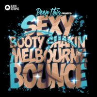 Peep This sample pack booty shakin Melbourne bounce