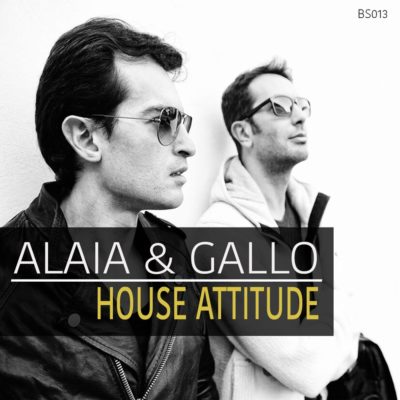 Alaia & Gallo House Attitude