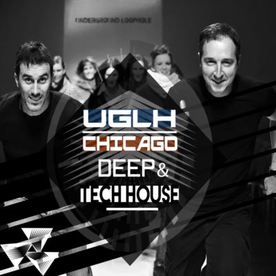 UGLH Chicago Deep & Tech House