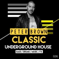 Peter Brown Classic Underground House
