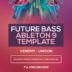 Future Bass Ableton Live Template