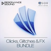 Clicks & Glitches Bundle