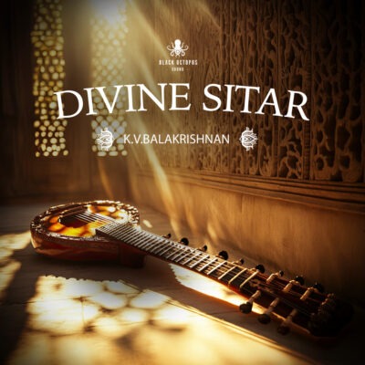 Divine Sitar by KV Balakrishnan